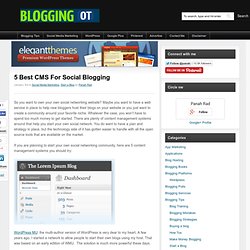 5 Best CMS For Social Blogging - Social Content Management syste