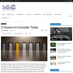 5 Careers to Consider Today