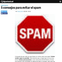 5 consejos para evitar el spam