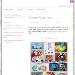5 Crochet Kitchen Items