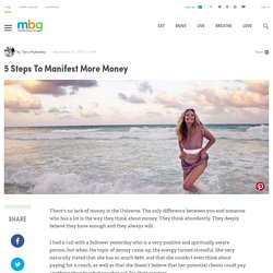 5 Steps To Manifest More Money