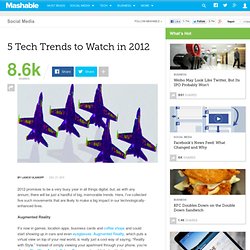 5 Tech Trends to Watch in 2012