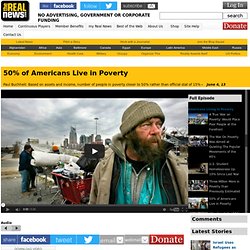 50% of Americans Live in Poverty