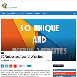 50 Unique and Useful Websites