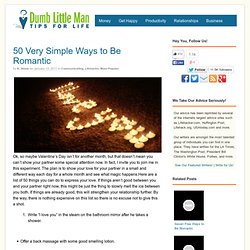 50 Very Simple Ways to Be Romantic