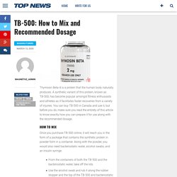 TB-500: How to Mix and Recommended Dosage