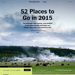 52 Places to Go in 2015