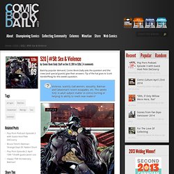 #58: Sex & Violence - Comic Book Daily