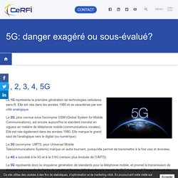 5G: danger exagéré ou sous-évalué?