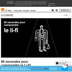 60 secondes pour comprendre le Li-Fi