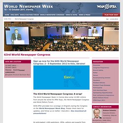 WAN-IFRA - World Newspaper Week - 2011 - 63rd World Newspaper Congress