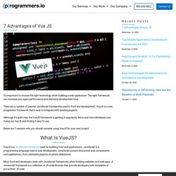 7 Advantages of Using VueJS