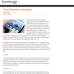 7 Cool Mobile Recruiting Apps