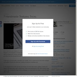 7 Handmade Textures Tricks