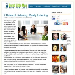 7 Rules of Listening, Really Listening