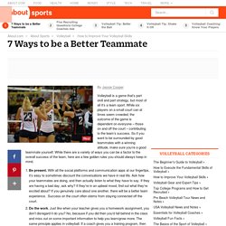7 Ways to be a Better Teammate