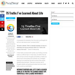 75 Truths I've Learned About Life 
