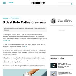8 Best Keto Coffee Creamers