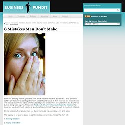 8 Mistakes Men Don’t Make