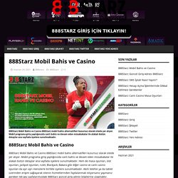 888Starz Mobil Bahis ve Casino - 888Starz Giriş Adresi