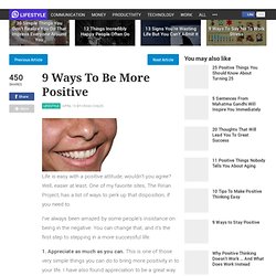 9 Ways To Be More Positive