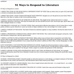 91 Ways to Respond to Literature