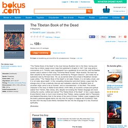 The Tibetan Book of the Dead - Donald S Lopez - Bok (9780691134352)
