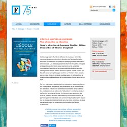 L’École Nouvelle-Querbes - 264 - Souple - 2015 / 11 / 18 - FIDES - 9782762139488 - 9782762139471 - Société