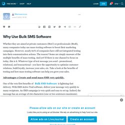 Why Use Bulk SMS Software : 99smsservices — LiveJournal