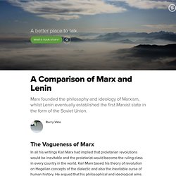 A Comparison of Marx and Lenin