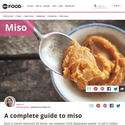 A complete guide to miso