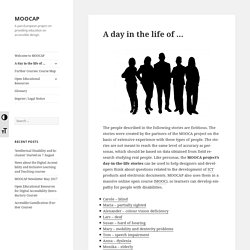 A day in the life of … – MOOCAP