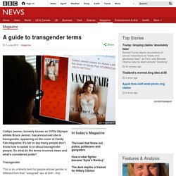 A guide to transgender terms