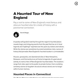A Haunted Tour of New England
