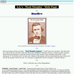 A.J.'s 'Paul Morphy' Web Page