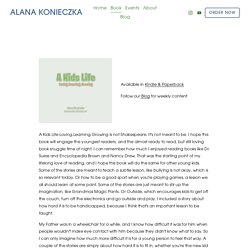 A Kids Life: Loving, Learning, Growing by Alana Konieczka