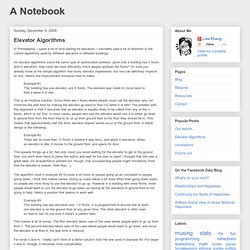 A Notebook: Elevator Algorithms