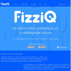 Application Fizziq (en partenariat avec la fondation "La main à la pâte"