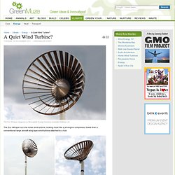 A Quiet Wind Turbine?