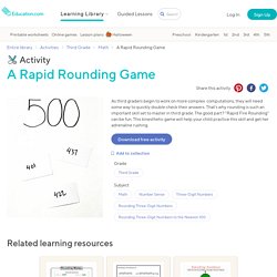 A Rapid Rounding Game