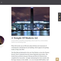 A Temple of Modern Art