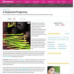 A vegetarian pregnancy