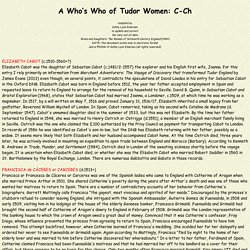 A Who's Who of Tudor Women (C-Ch)