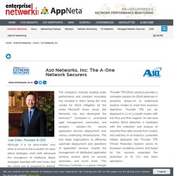 A10 Networks, Inc: The A-One Network Securers