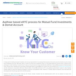 Aadhaar based eKYC for Mutual Fund & Demat Account - reliancesmartmoney.com