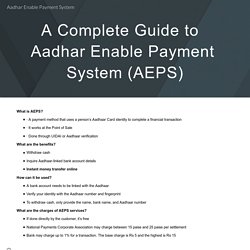 A Complete Guide to Aadhar Enable Payment System (AEPS)