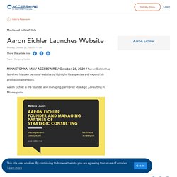 Aaron Eichler Launches Website