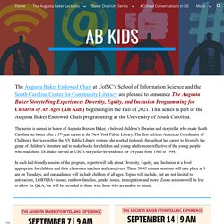 AB Kids: The Augusta Baker Storytelling Experience: Diversity, Equity, and Inclusion Programming for Children of All Ages (AB Kids)