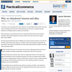 Why we abandoned Amazon and eBay