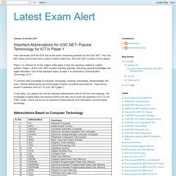 Latest Exam Alert: Important Abbreviations for UGC NET- Popular Terminology for ICT in Paper 1